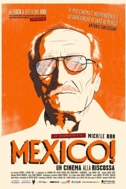 Mexico! Un cinema alla riscossa (2017)