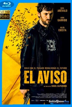El aviso (The Warning) (2018)